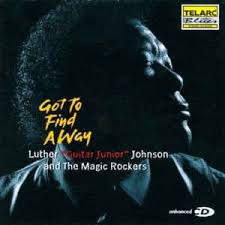 CD - Luther "Guitar Junior" Johnson* And The Magic Rockers ‎– Got To Find A Way - IMP