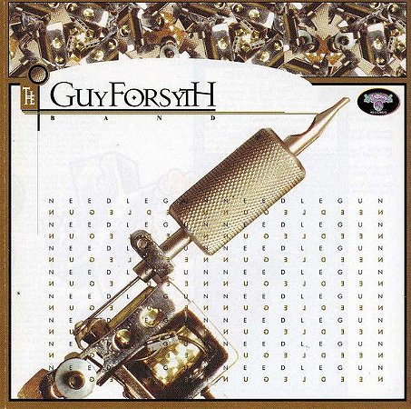 CD - The Guy Forsyth Band - Needlegun - IMP