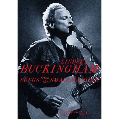 DVD - LINDSEY BUCKINGHAM - SONGS FROM THE SMALL MACHINE, LIVE IN LA