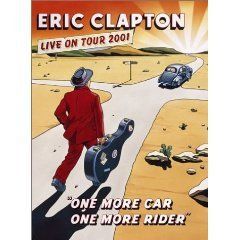 DVD -  ERIC CLAPTON-ONE MORE CAR, ONE MORE RIDER