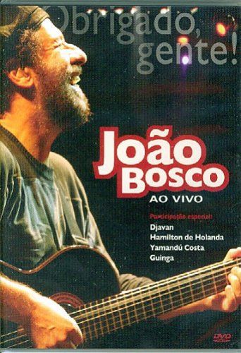 DVD - João Bosco - Ao Vivo - Obrigado, Gente!  ( Digifile)