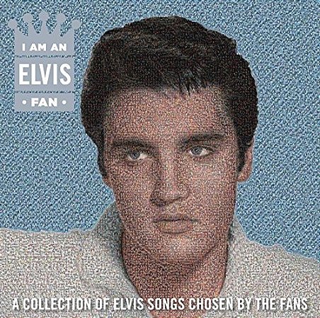 CD - Elvis Presley – I Am An Elvis Fan