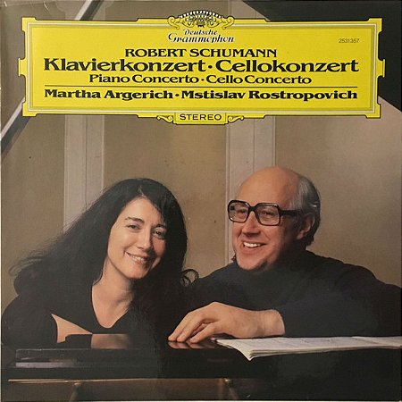 LP - Robert Schumann - Martha Argerich, Mstislav Rostropovitch – Klavierkonzert - Cellokonzert