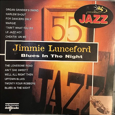 CD - Jimmie Lunceford - Blues in the night (Coleção Jazz)