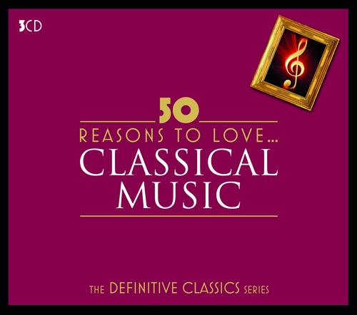 CD BOX - 50 Reasons To Love ... Classical Music ( 3 cds ) - (Vários Artistas)