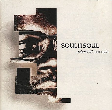 CD - Soul II Soul ‎– Volume III Just Right - IMP