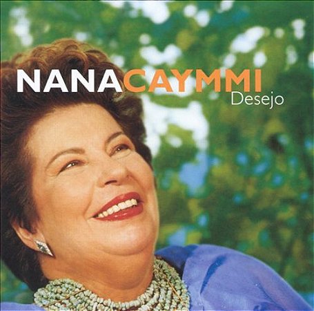 CD - Nana Caymmi ‎– Desejo