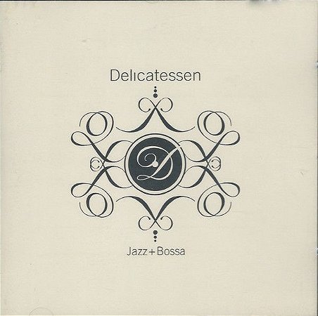 CD - Delicatessen ‎– Jazz+Bossa