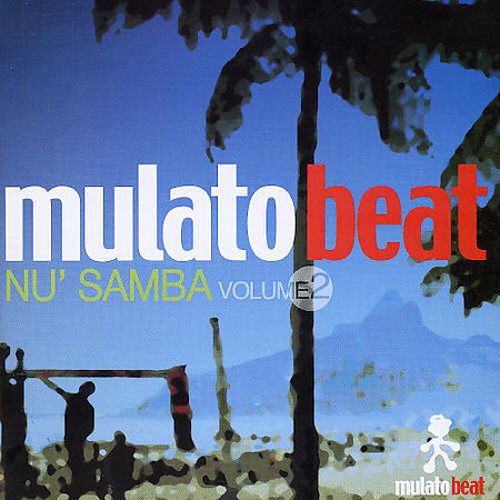 CD - Mulato Beat - Nu' Samba - Volume 2