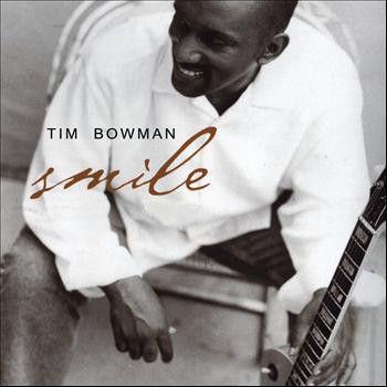 CD - Tim Bowman ‎– Smile