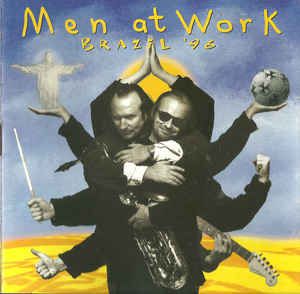 CD - Men At Work ‎– Brazil '96