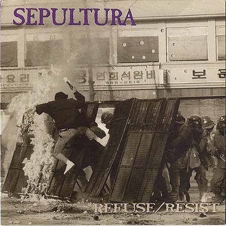 Sepultura ‎– Refuse/Resist
