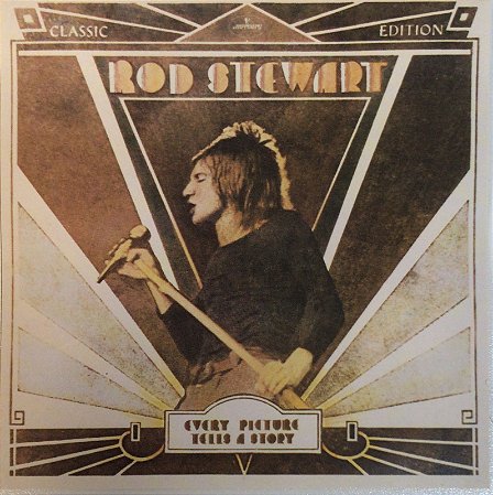 CD - Rod Stewart – Every Picture Tells A Story