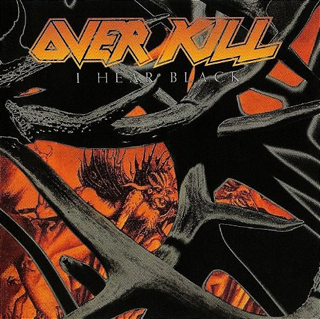 CD - Overkill – I Hear Black ( Novo / lacrado )