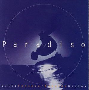 CD - Celso Fonseca / Ronaldo Bastos ‎– Paradiso