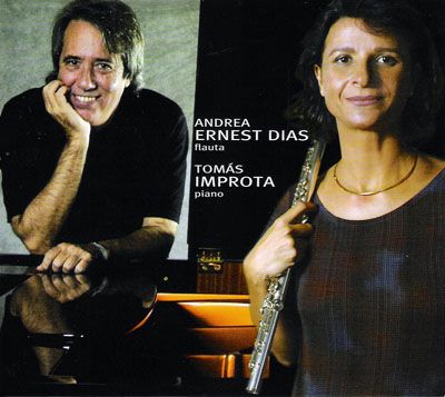 CD - ANDREA ERNEST DIAS (FLAUTA) TOMÁS IMPROTA (PIANO) (digipack)