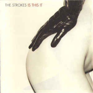 CD - The Strokes ‎– Is This It