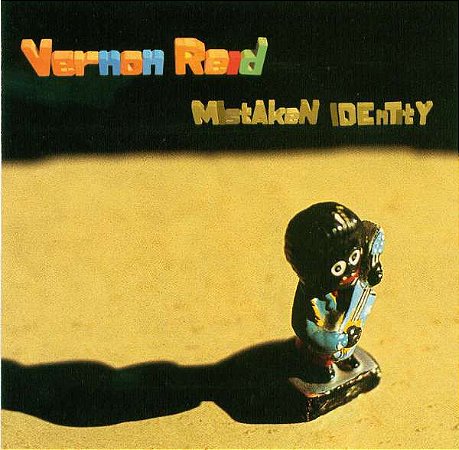 CD - Vernon Reid ‎– Mistaken Identity