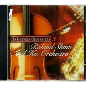 CD - As Grandes Orquestras 3 - Roland Shaw and His Orchestra