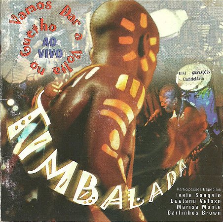 CD - Timbalada – Vamos Dar Uma Volta No Guetho (Ao Vivo)