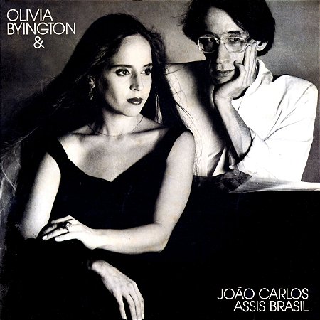 CD - Olivia Byington E João Carlos Assis Brasil ‎– Olivia Byington & João Carlos Assis Brasil