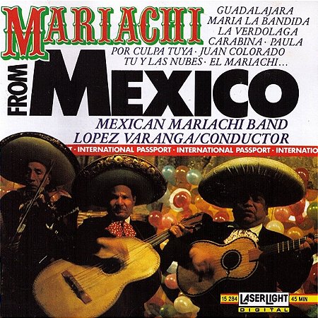 CD - Mexican Mariachi Band, Lopez Varanga – Mariachi From Mexico ( Importado )