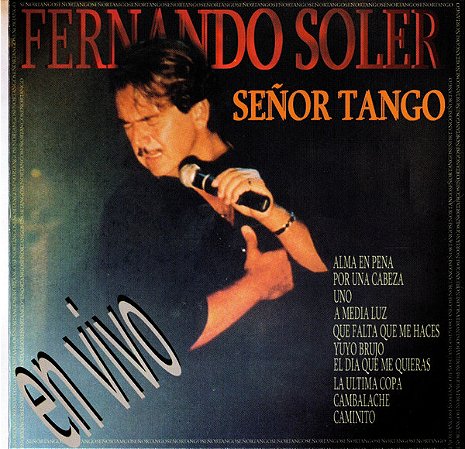 CD - Fernando Soler – El Señor Tango En Vivo ( IMP - ARGENTINA )