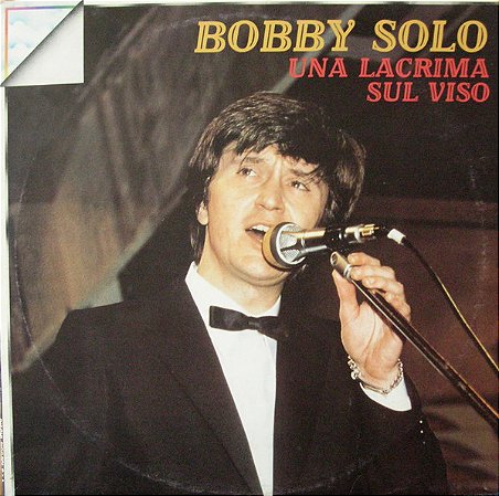 CD - Bobby Solo – Una Lacrima Sul Viso