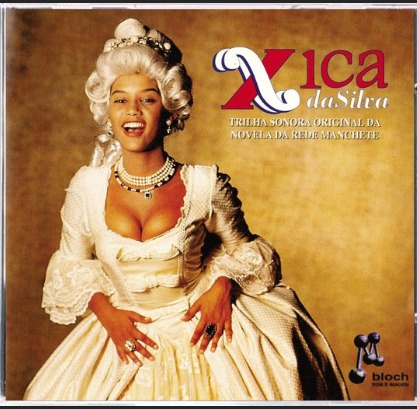 CD – Xica Da Silva - Trilha Sonora Original Da Novela Da Rede Manchete ( Vários Artistas )