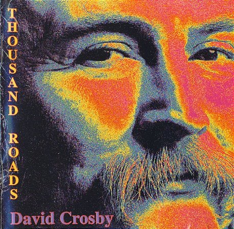 CD - David Crosby – Thousand Roads ( IMP - USA )