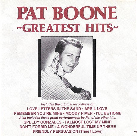 CD - Pat Boone – Greatest Hits ( Lacrado ) ( IMP - USA )