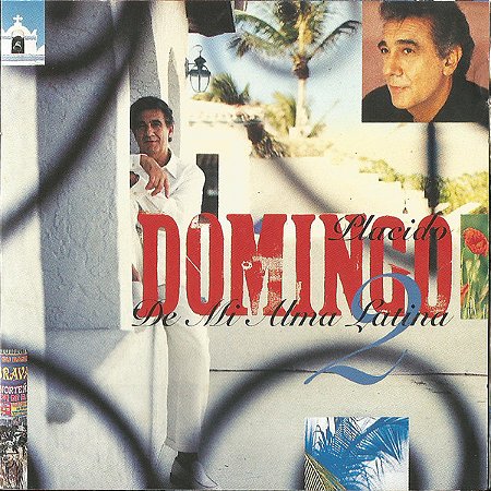 CD - Placido Domingo – De Mi Alma Latina 2 ( Lacrado )