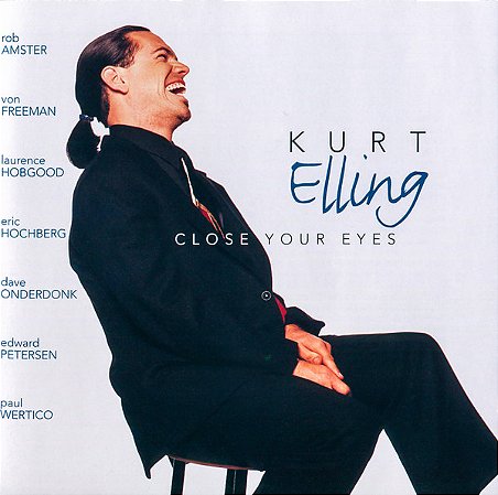 CD - Kurt Elling – Close Your Eyes ( Imp. Holland )