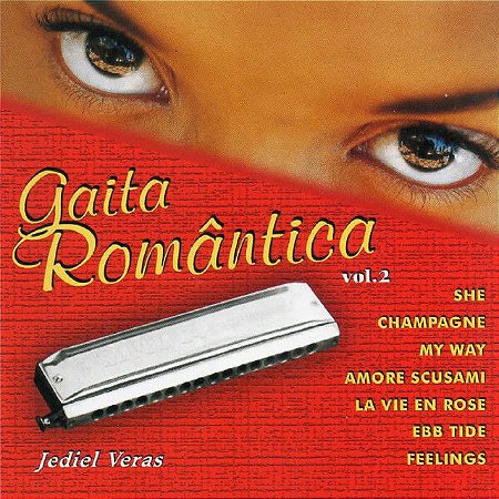 CD - Jediel Veras - Gaita Romântica. - vol. 2