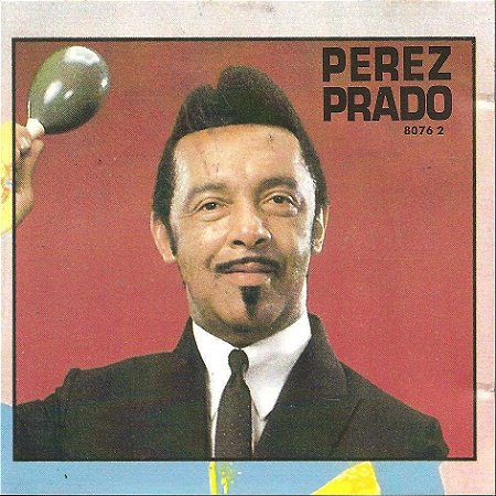 CD - Perez Prado And His Orchestra