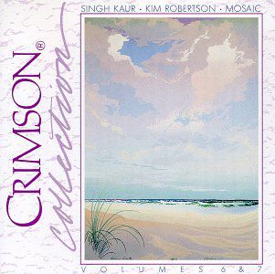 CD - Singh Kaur / Kim Robertson / Mosaic ‎– Crimson Collection - Volumes 6 & 7