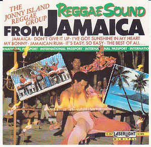 CD - The Jonny Island Reggae Group ‎– Reggae Sound From Jamaica - IMP USA