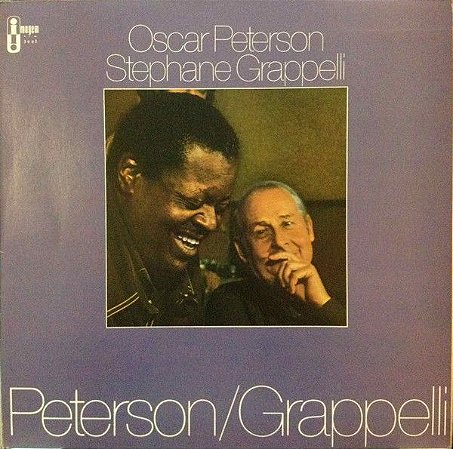 Oscar Peterson - Stephane Grappelli Quartet ‎– Oscar Peterson - Stephane Grappelli Quartet Vol. 2