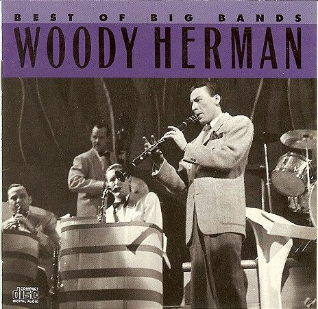 CD - Woody Herman ‎– Best Of The Big Bands