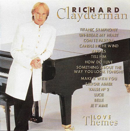 CD - Richard Clayderman – Love Themes