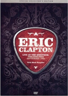 DVD - Eric Clapton – Live At The Spectrum, Philadelphia