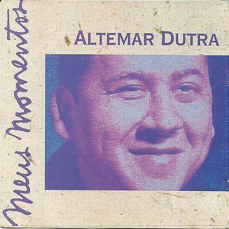 CD - Altemar Dutra – Meus Momentos