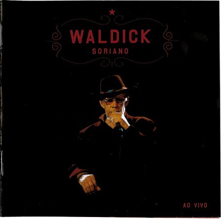 CD - Waldick Soriano – Waldick Soriano Ao Vivo