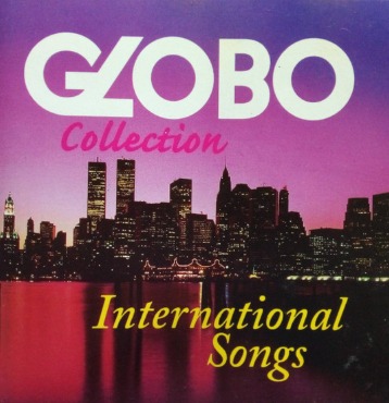 CD - Globo Collection - International Songs ( Vários Artistas )
