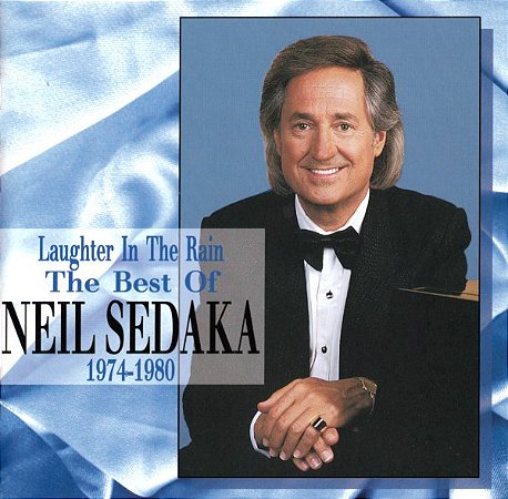 CD - Neil Sedaka – Laughter In The Rain - The Best Of Neil Sedaka 1974-1980 ( IMP - USA )