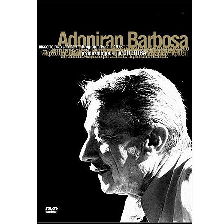 DVD - Adoniran Barbosa – Programa Ensaio 1972 ( Lacrado )