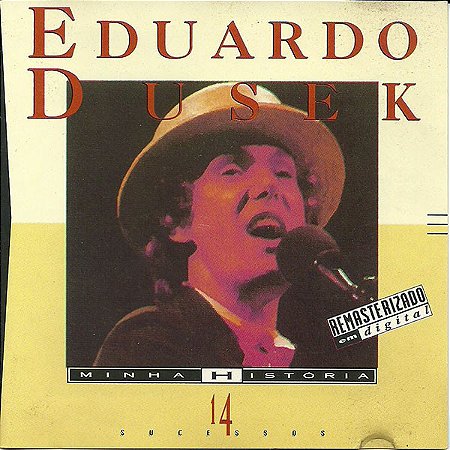CD - Eduardo Dusek ( Coleção Minha História )