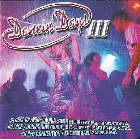 CD – Dancin' Days III ( Vários Artistas )