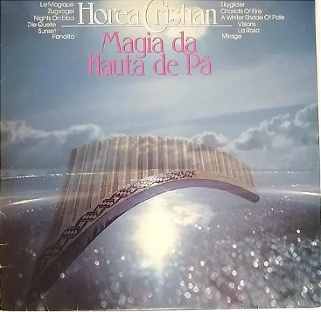 LP - Horea Crishan – Magia da Flauta de Pã