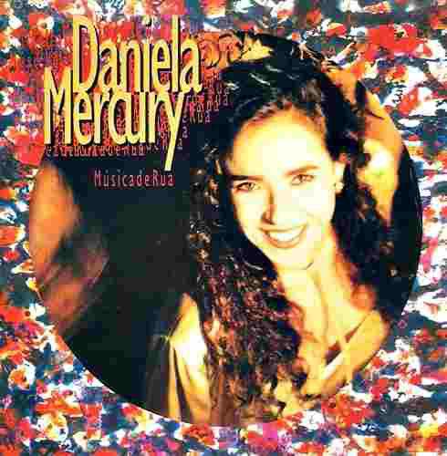 CD - Daniela Mercury ‎– Música De Rua